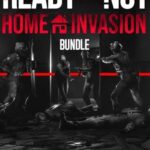 READY OR NOT: HOME INVASION BUNDLE PC
